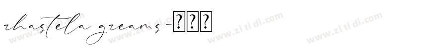 rhastela greams字体转换